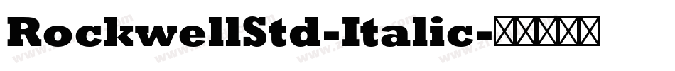 RockwellStd-Italic字体转换