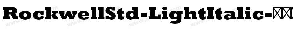 RockwellStd-LightItalic字体转换