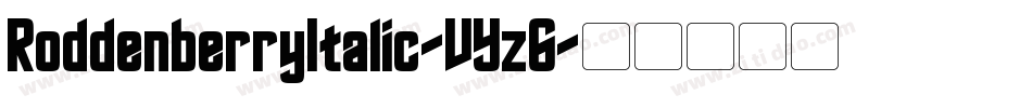 RoddenberryItalic-VYz6字体转换