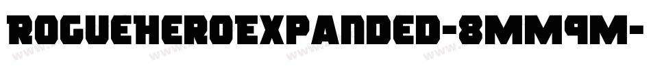 RogueHeroExpanded-8MM9M字体转换