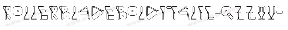RollerBladeBoldItalic-qZZwV字体转换