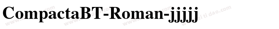 CompactaBT-Roman字体转换