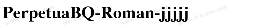 PerpetuaBQ-Roman字体转换