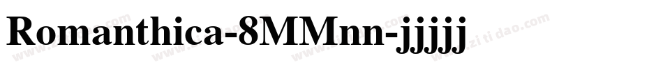 Romanthica-8MMnn字体转换