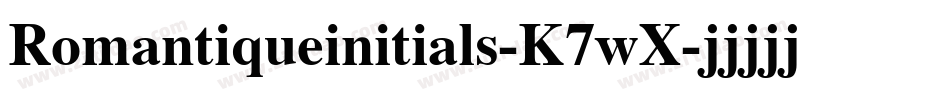 Romantiqueinitials-K7wX字体转换