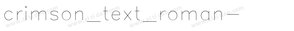 crimson_text_roman字体转换
