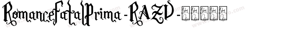 RomanceFatalPrima-RAZV字体转换
