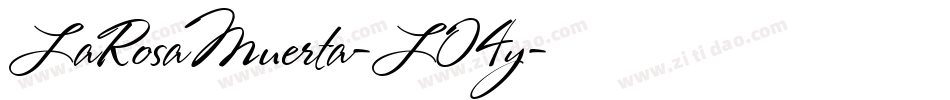 LaRosaMuerta-LO4y字体转换