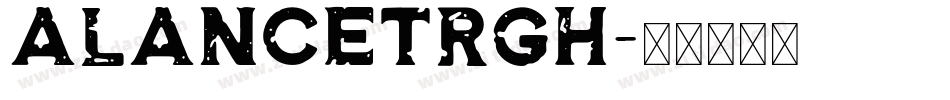 aLancetRgh字体转换
