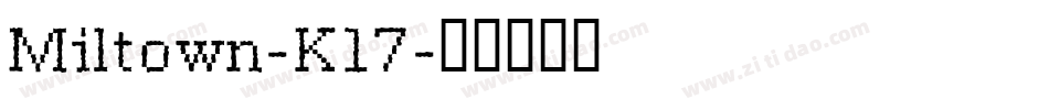 Miltown-K17字体转换