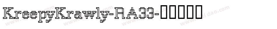 KreepyKrawly-RA33字体转换