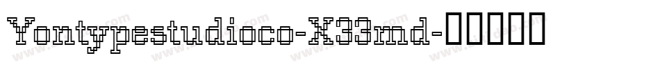 Yontypestudioco-X33md字体转换