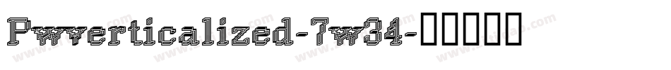 Pwverticalized-7w34字体转换