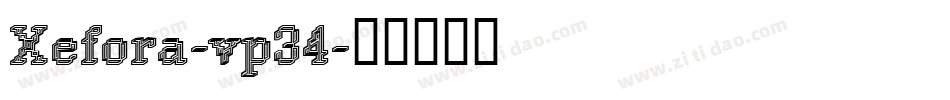 Xefora-vp34字体转换