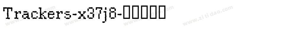 Trackers-x37j8字体转换
