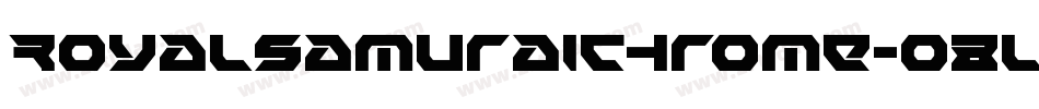 RoyalSamuraiChrome-o8L4字体转换