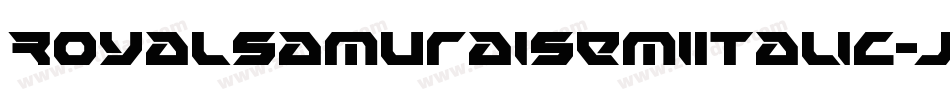 RoyalSamuraiSemiItalic-jlwG字体转换