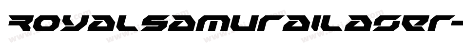 RoyalSamuraiLaser-pYX1字体转换 RoyalSamuraiLaser-pYX1字体转换