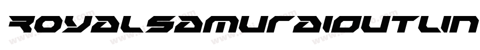 RoyalSamuraiOutline-JYLj字体转换 RoyalSamuraiOutline-JYLj字体转换