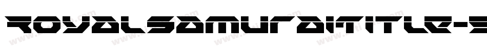 RoyalSamuraiTitle-5ee8字体转换