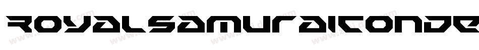 RoyalSamuraiCondensed-0XZP字体转换 RoyalSamuraiCondensed-0XZP字体转换