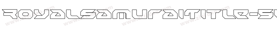 RoyalSamuraiTitle-5ee8字体转换