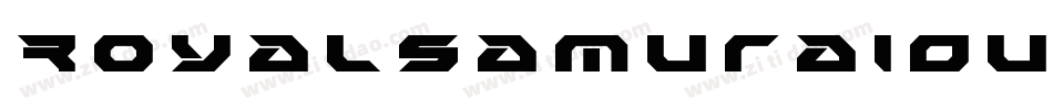 RoyalSamuraiOutline-JYLj字体转换 RoyalSamuraiOutline-JYLj字体转换