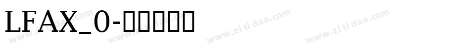 LFAX_0字体转换