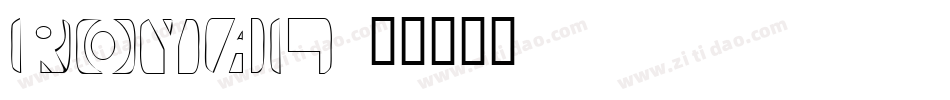 Royal字体转换