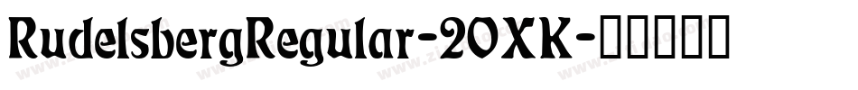 RudelsbergRegular-2OXK字体转换