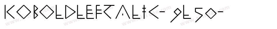 KoboldLeftalic-9L50字体转换