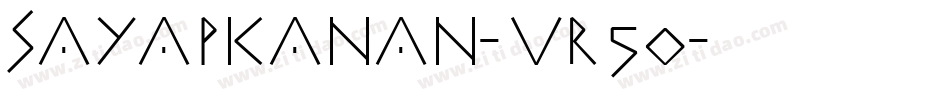 Sayapkanan-VR50字体转换