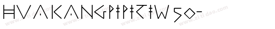 huakangpipitiW50字体转换
