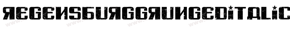 RegensburgGrungedItalic-6Yez1字体转换
