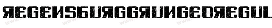 RegensburgGrungedRegular-518Vv字体转换