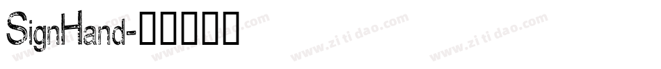 SignHand字体转换
