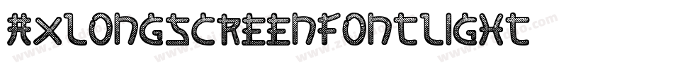 AxlongScreen_Font-Light字体转换