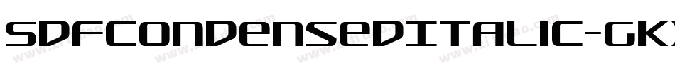 SdfCondensedItalic-gKxq字体转换
