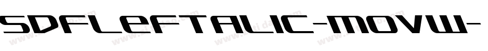 SdfLeftalic-MoVw字体转换