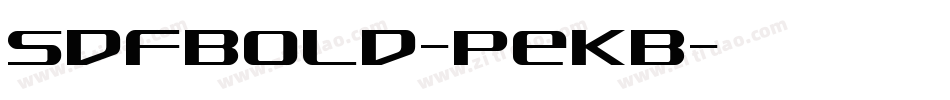 SdfBold-PeKB字体转换