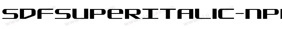 SdfSuperItalic-nPRM字体转换