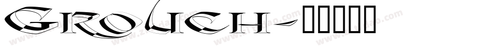Grouch字体转换