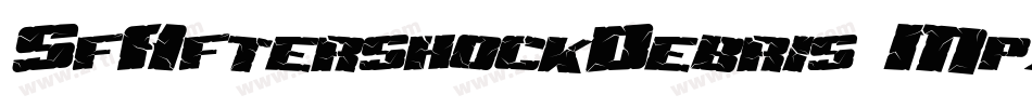 SfAftershockDebris-Mpxe字体转换 SfAftershockDebris-Mpxe字体转换