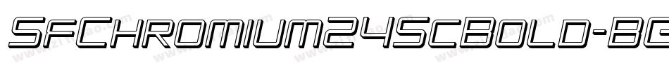 SfChromium24ScBold-BGKn字体转换 SfChromium24ScBold-BGKn字体转换