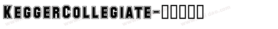 KeggerCollegiate字体转换