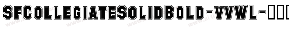 SfCollegiateSolidBold-vvWL字体转换