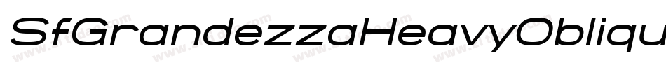 SfGrandezzaHeavyOblique-r467字体转换