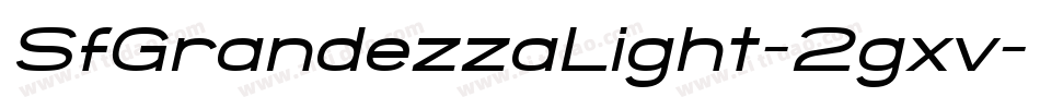 SfGrandezzaLight-2gxv字体转换