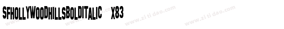 SfHollywoodHillsBoldItalic-x83O字体转换