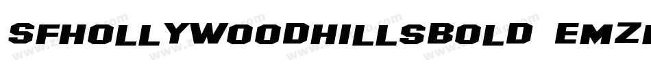 SfHollywoodHillsBold-eMZp字体转换 SfHollywoodHillsBold-eMZp字体转换